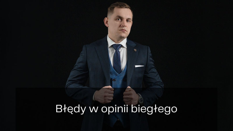 Błędy w opinii biegłego - jak je rozpoznać i co można zrobić?