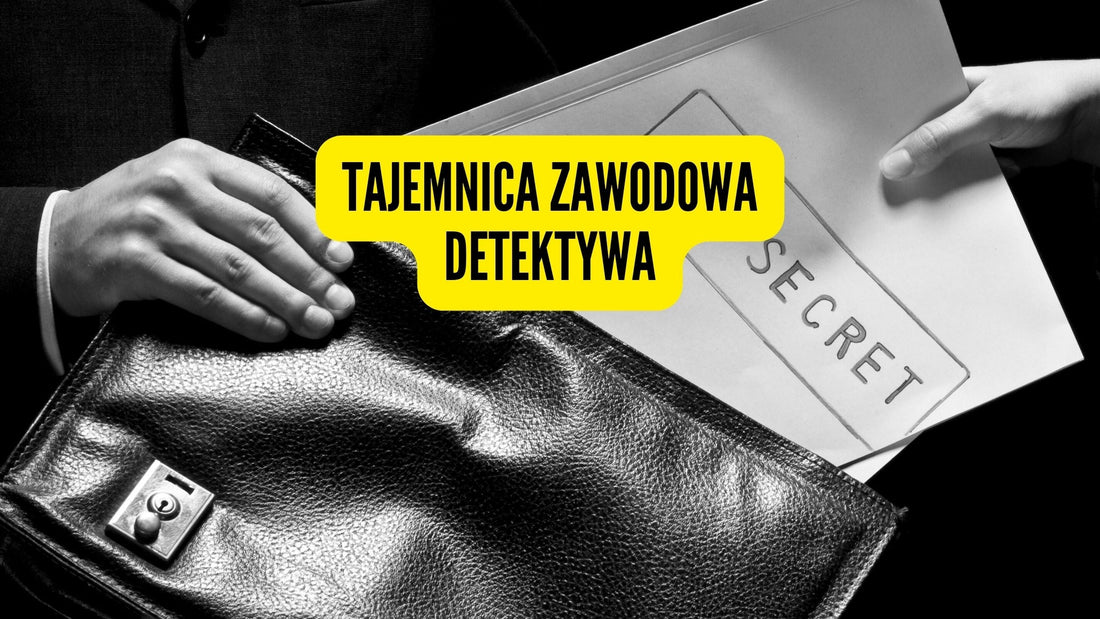 Tajemnica zawodowa detektywa|